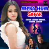 Suresh Wadkar & Sadhana Sargam - Mera Hum Safar - Single